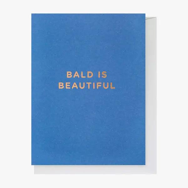 Gifting Card Bald is Beautiful - Maska / Gifting Redefined