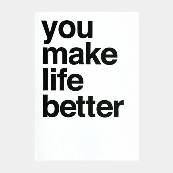 Gifting Card You Make Life Better - Maska / Gifting Redefined