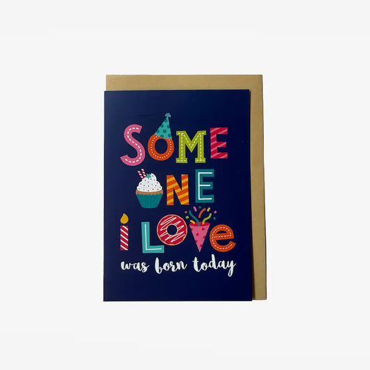 Greeting Card (Some One I love) - Maska / Gifting Redefined