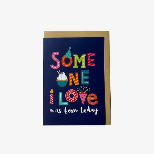 Greeting Card (Some One I love) - Maska / Gifting Redefined