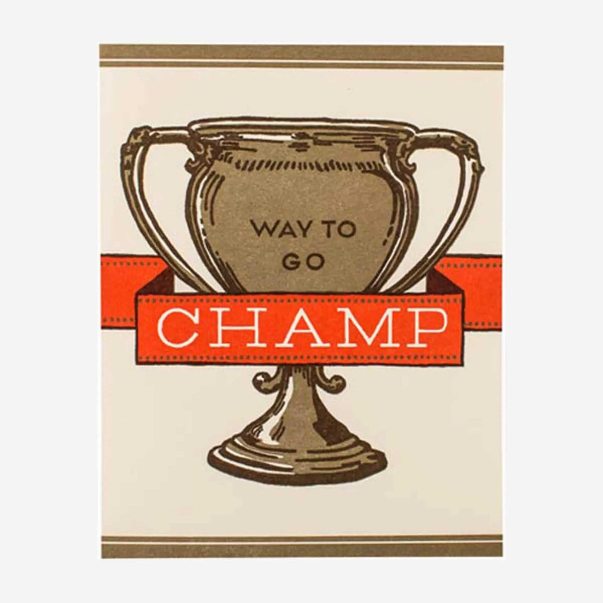 Gifting Card Way To Go Champ - Maska / Gifting Redefined