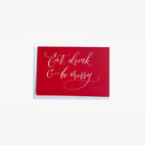 Greetings Card Eat Drink & Be Marry