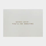 Gifting Card Good Luck! You'll Be Amazing - Maska / Gifting Redefined