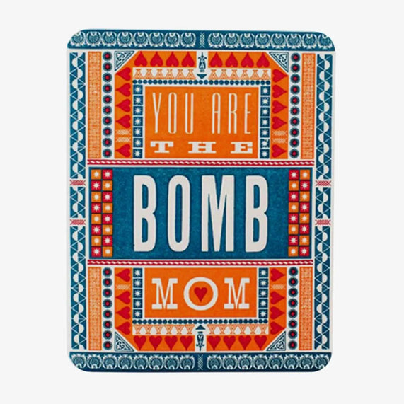 Gifting Card You are the Bomb Mom - Maska / Gifting Redefined