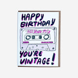 Gifting Card Happy Birthday You're Vintage Mixtape - Maska / Gifting Redefined